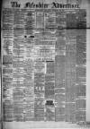 Fifeshire Advertiser Saturday 24 January 1874 Page 1