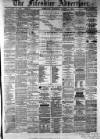 Fifeshire Advertiser Saturday 01 August 1874 Page 1