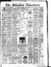 Fifeshire Advertiser Saturday 15 July 1876 Page 1
