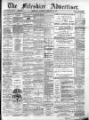 Fifeshire Advertiser Saturday 23 February 1878 Page 1