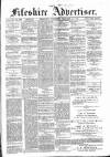 Fifeshire Advertiser Saturday 14 February 1880 Page 1