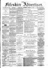 Fifeshire Advertiser Saturday 06 August 1881 Page 1