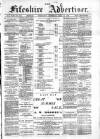 Fifeshire Advertiser Saturday 22 July 1882 Page 1