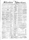 Fifeshire Advertiser Saturday 30 December 1882 Page 1