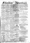 Fifeshire Advertiser Saturday 28 April 1883 Page 1