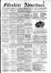 Fifeshire Advertiser Saturday 07 July 1883 Page 1