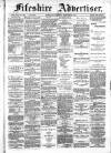 Fifeshire Advertiser Saturday 21 February 1885 Page 1