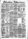 Fifeshire Advertiser Saturday 21 March 1885 Page 1