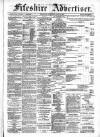 Fifeshire Advertiser Saturday 11 July 1885 Page 1