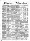 Fifeshire Advertiser Saturday 31 October 1885 Page 1