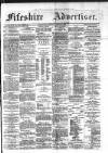 Fifeshire Advertiser Saturday 07 August 1886 Page 1
