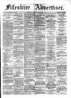 Fifeshire Advertiser Friday 26 April 1889 Page 1