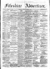 Fifeshire Advertiser Friday 25 October 1889 Page 1