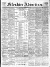 Fifeshire Advertiser Saturday 29 July 1905 Page 1