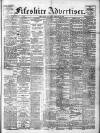 Fifeshire Advertiser Saturday 29 February 1908 Page 1