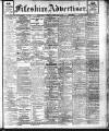 Fifeshire Advertiser Saturday 11 February 1911 Page 1