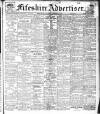 Fifeshire Advertiser Saturday 24 February 1912 Page 1