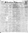 Fifeshire Advertiser Saturday 16 March 1912 Page 1