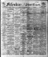Fifeshire Advertiser Saturday 15 March 1913 Page 1