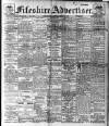 Fifeshire Advertiser Saturday 29 March 1913 Page 1