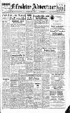 Fifeshire Advertiser Saturday 14 June 1952 Page 1