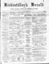 Kirkintilloch Herald Wednesday 22 December 1886 Page 1