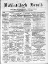 Kirkintilloch Herald Wednesday 09 February 1887 Page 1
