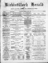 Kirkintilloch Herald Wednesday 14 March 1888 Page 1