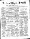 Kirkintilloch Herald Wednesday 19 February 1890 Page 1