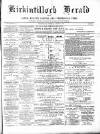 Kirkintilloch Herald Wednesday 24 January 1894 Page 1