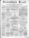 Kirkintilloch Herald Wednesday 28 February 1894 Page 1