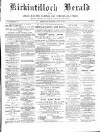 Kirkintilloch Herald Wednesday 15 August 1894 Page 1