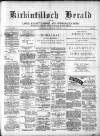 Kirkintilloch Herald Wednesday 02 February 1898 Page 1