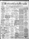 Kirkintilloch Herald Wednesday 04 March 1908 Page 1