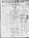 Kirkintilloch Herald Wednesday 08 March 1911 Page 1