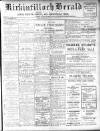 Kirkintilloch Herald Wednesday 22 March 1911 Page 1