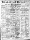 Kirkintilloch Herald Wednesday 12 July 1911 Page 1