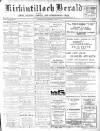 Kirkintilloch Herald Wednesday 06 March 1912 Page 1