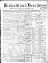 Kirkintilloch Herald Wednesday 03 July 1912 Page 1