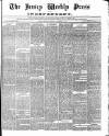 Jersey Independent and Daily Telegraph Saturday 19 February 1876 Page 1