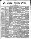 Jersey Independent and Daily Telegraph Saturday 30 June 1883 Page 1