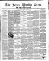 Jersey Independent and Daily Telegraph Saturday 04 February 1888 Page 1