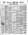 Jersey Independent and Daily Telegraph Saturday 10 March 1888 Page 1