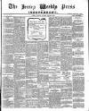 Jersey Independent and Daily Telegraph Saturday 13 August 1898 Page 1