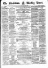 Blackburn Times Saturday 12 May 1860 Page 1
