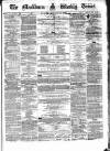 Blackburn Times Saturday 29 September 1860 Page 1