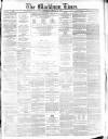 Blackburn Times Saturday 30 January 1864 Page 1