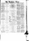 Blackburn Times Saturday 16 July 1864 Page 1