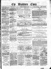 Blackburn Times Saturday 23 December 1865 Page 1
