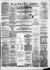 Blackburn Times Saturday 22 December 1877 Page 1
